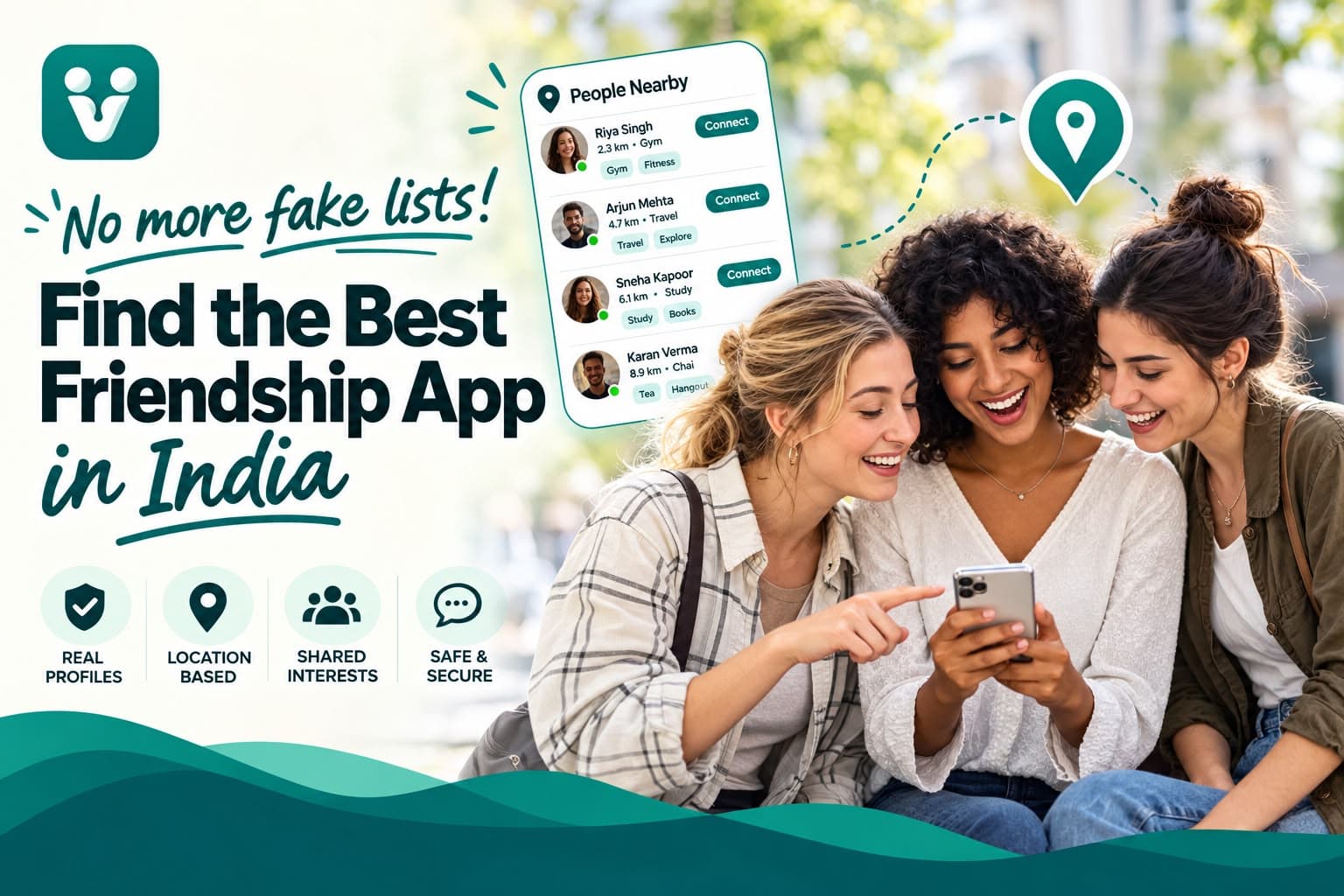 No more fake lists! Find the Best Friendship App in India